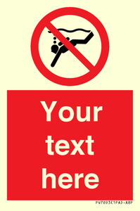 Custom prohibition No sub aqua diving